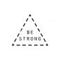 Preview: Stempel - Be strong