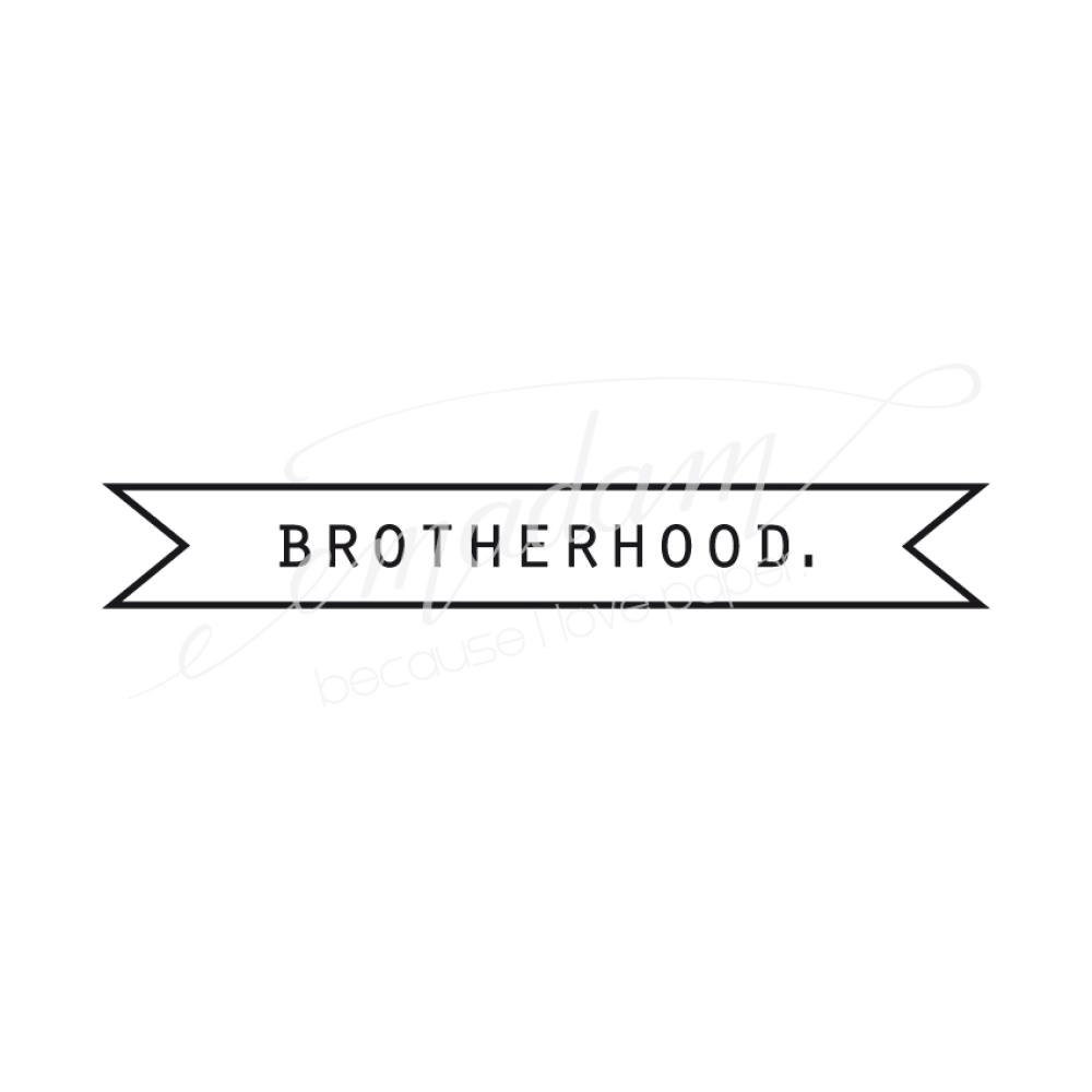 Rubber stamp - Brotherhood